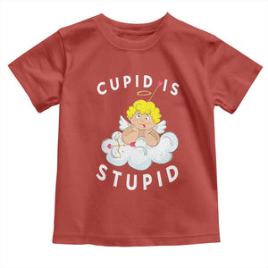 Cupid Is Stupid Funny Anti Valentine's Day Toddler T Shirt TS09 Red Print Your Wear