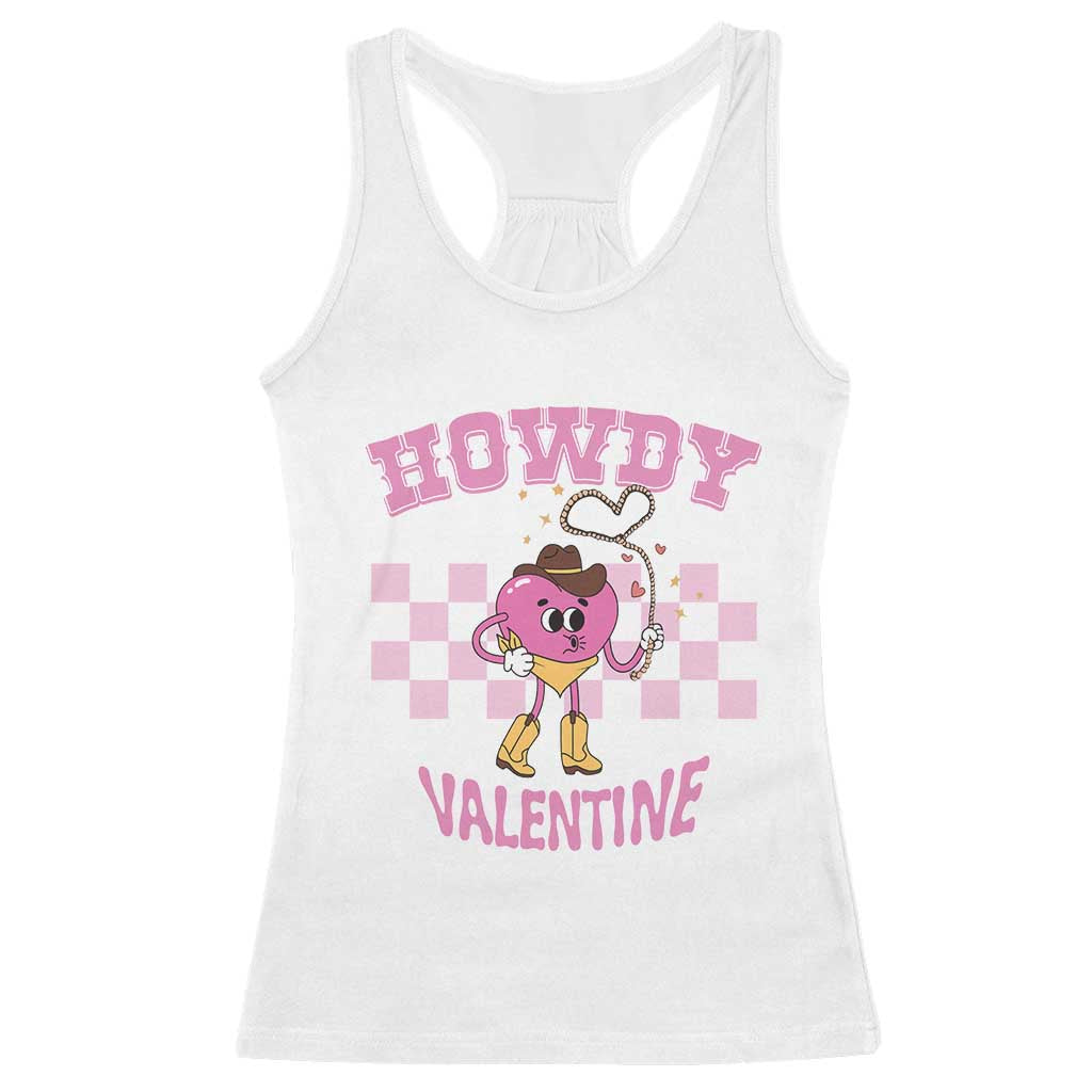 Valentine's Day Racerback Tank Top Howdy Valentine Heart Retro Groovy TS09 White Print Your Wear