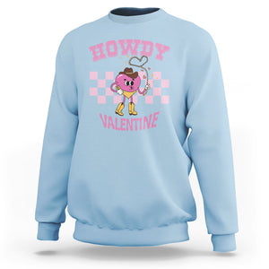 Valentine's Day Sweatshirt Howdy Valentine Heart Retro Groovy TS09 Light Blue Printyourwear