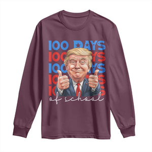 Funny 100 Days Of School Trump Long Sleeve Shirt TS09 Maroon Print Your Wear