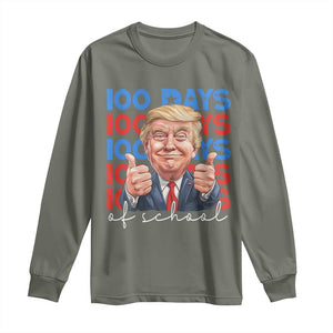 Funny 100 Days Of School Trump Long Sleeve Shirt TS09 Military Green Print Your Wear