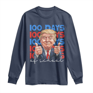 Funny 100 Days Of School Trump Long Sleeve Shirt TS09 Navy Print Your Wear