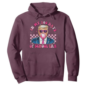 In My 100 Days Of School Era Trump Hoodie Pink Trump Bubble Gum TS09 Maroon Print Your Wear