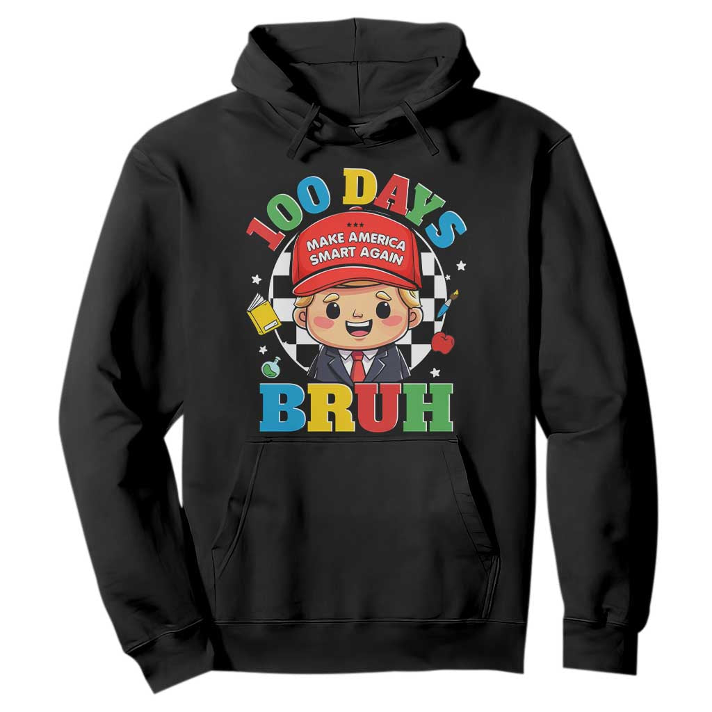 Funny 100 Days Of School Trump Hoodie Make America Smart Again TS09 Black Print Your Wear