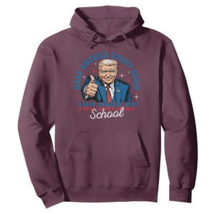 Funny 100th Day Of School Trump Hoodie Make America Smart Again TS09 Maroon Print Your Wear