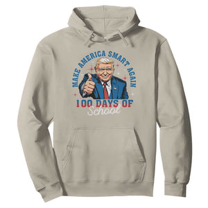 Funny 100th Day Of School Trump Hoodie Make America Smart Again TS09 Sand Print Your Wear