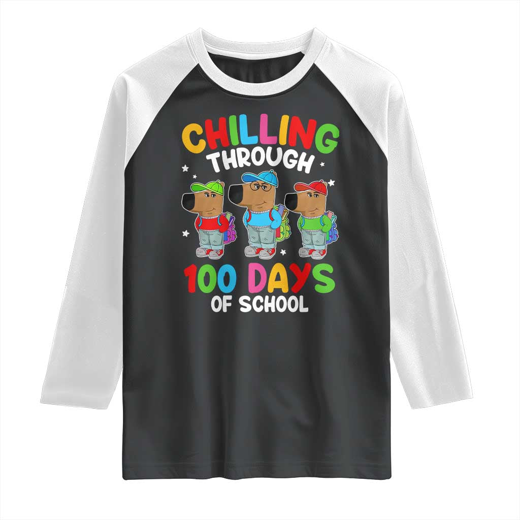 Funny Chilling Through 100 Days Of school Raglan Shirt TS09 Black White Print Your Wear