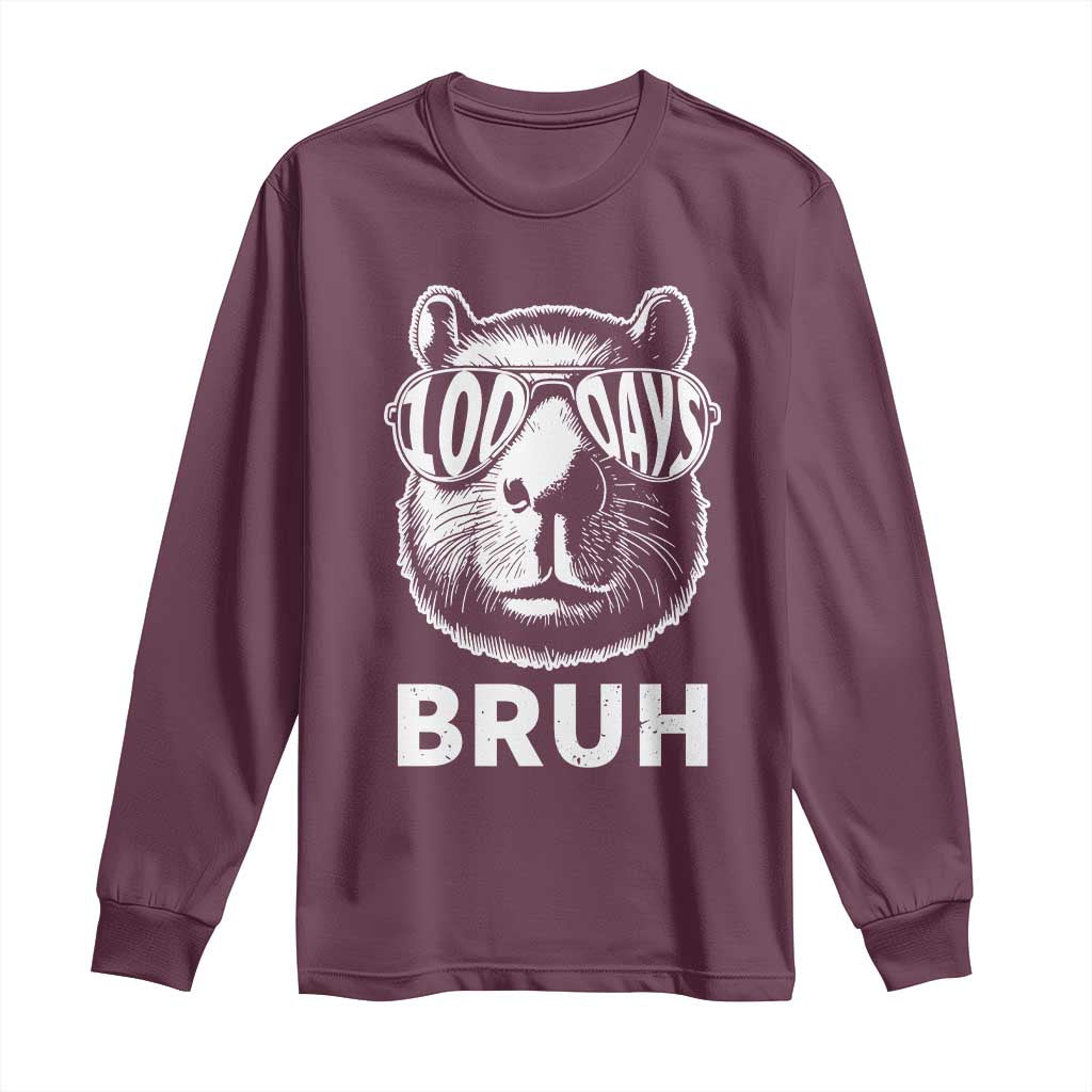 100th Day Of School Capybara Long Sleeve Shirt 100 Days Bruh Cool Capy Bara TS09 Maroon Print Your Wear