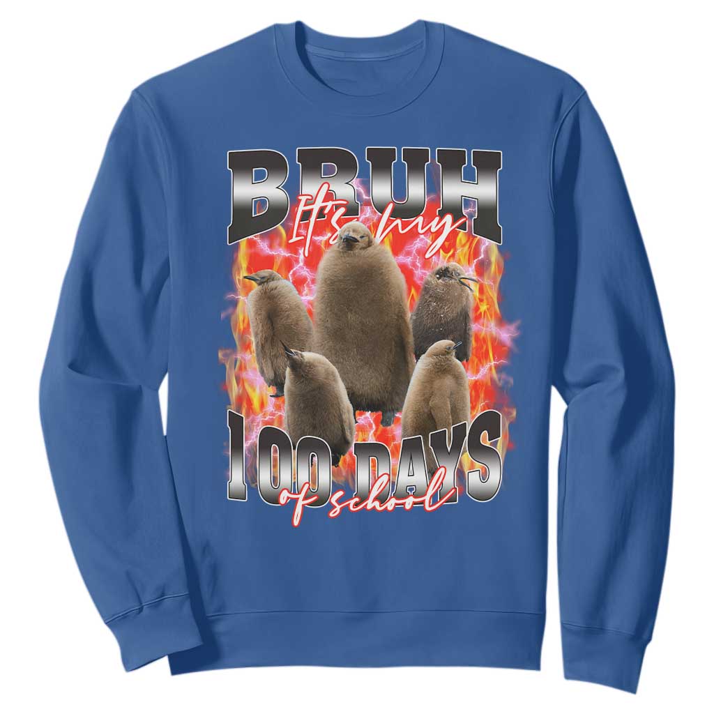 Funny Pesto Bruh It's My 100 Days Of School Sweatshirt TS09 Royal Blue Print Your Wear