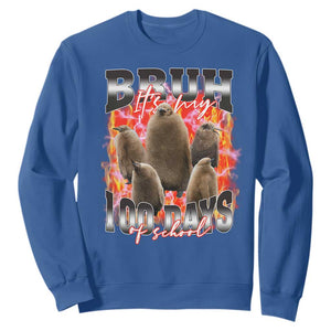 Funny Pesto Bruh It's My 100 Days Of School Sweatshirt TS09 Royal Blue Print Your Wear