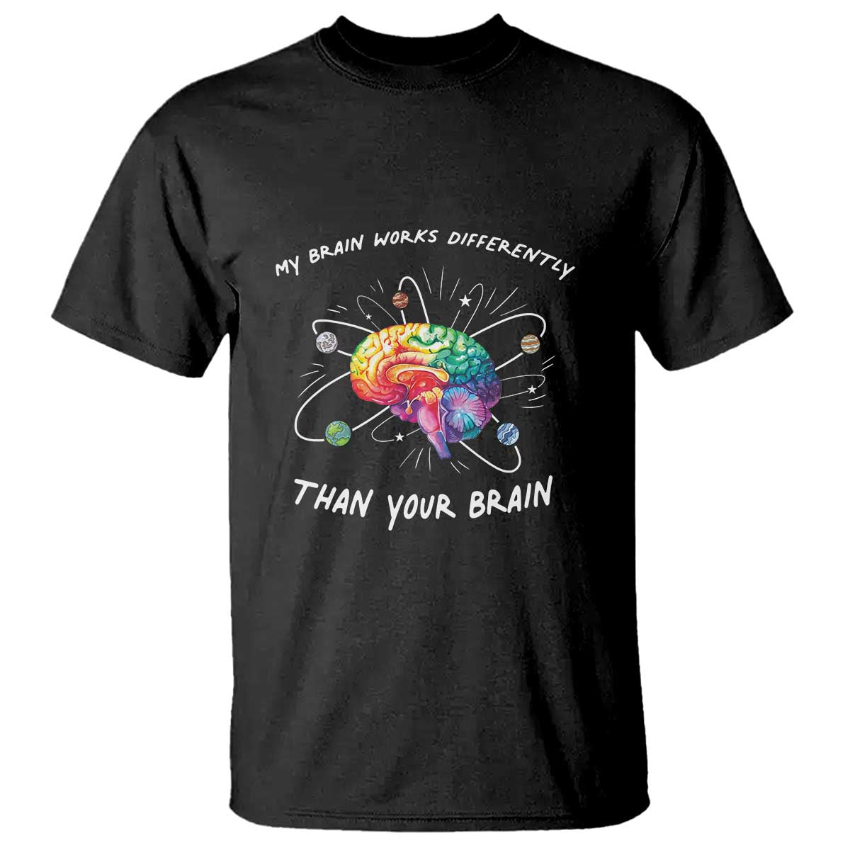 Autism Awareness T Shirt My Brain Works Differently Than Your Brain TS09 Black Printyourwear