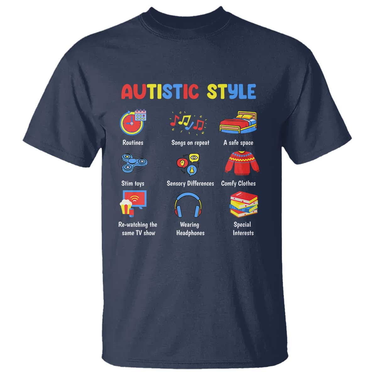 Autism Awareness T Shirt Autistic Style Routines Song On Repeat Stim Toys Sensory Differences TS09 Navy Printyourwear