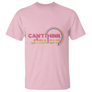 LGBT Pride T Shirt Can't Think Straight Rainbow Gay Lesbian TS09 Light Pink Print Your Wear