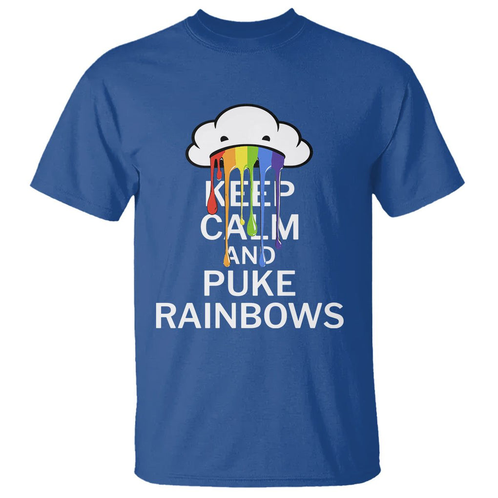 Funny LGBT Pride T Shirt Keep Calm And Puke Rainbow TS09 Royal Blue Print Your Wear
