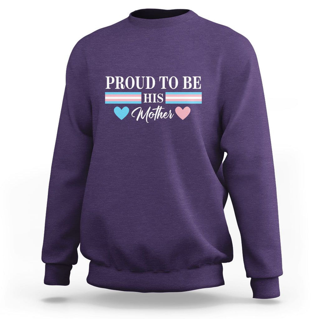 Transgender Pride Sweatshirt Proud To Be His Mother LGBTQ Trans Flag TS09 Purple Print Your Wear