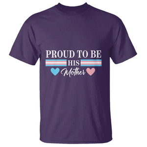 Transgender Pride T Shirt Proud To Be His Mother LGBTQ Trans Flag TS09 Purple Print Your Wear