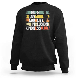 Harris Madam President 2024 Sweatshirt Peace Love Equality Hope Diversity Kamala Support TS09 Black Print Your Wear