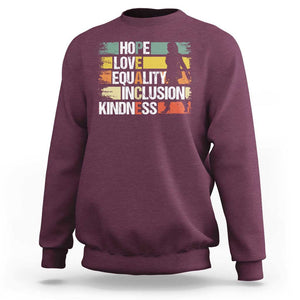 Harris Madam President 2024 Sweatshirt Peace Love Equality Hope Diversity Kamala Support TS09 Maroon Print Your Wear