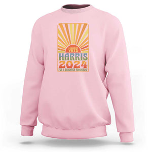 Vote Harris 2024 Sweatshirt Kamala For A Brighter Tomorrow Retro Boho Aesthetic TS09 Light Pink Print Your Wear