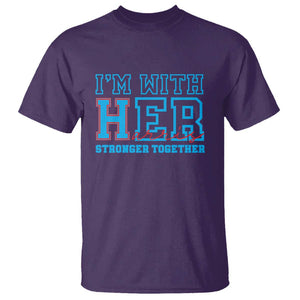 Harris Supporter T Shirt I'm With Her Stronger Together Kamala 2024 TS09 Purple Print Your Wear