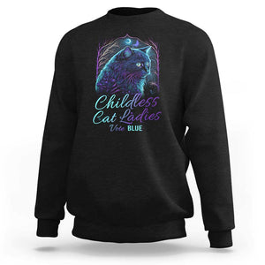 Harris Supporter Sweatshirt Childless Cat Ladies Vote Blue Kamala 2024 TS09 Black Print Your Wear