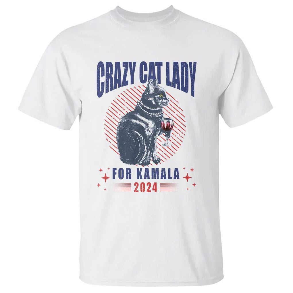 Harris Supporter T Shirt Crazy Cat Lady For Kamala 2024 TS09 White Print Your Wear