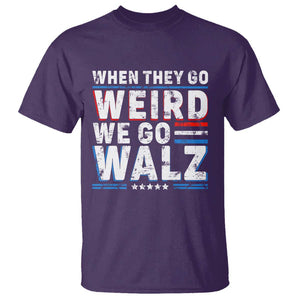 Harris Walz 2024 T Shirt When They Go Weird We Go Walz TS09 Purple Print Your Wear