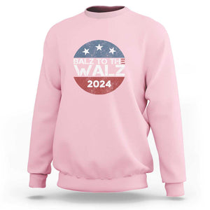 Tim Walz 2024 Sweatshirt Balz To The Walz Kamala Support TS09 Light Pink Print Your Wear