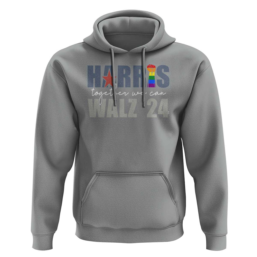 Harris Walz 2024 Hoodie Together We Can LGBTQ Rights TS09 Sport Gray Print Your Wear