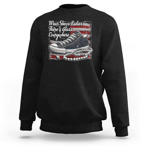 Kamala 2024 Wear Shoes Ladies Sweatshirt There's Glass Everywhere Harris Supporter TS09 Black Print Your Wear