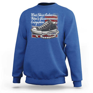 Kamala 2024 Wear Shoes Ladies Sweatshirt There's Glass Everywhere Harris Supporter TS09 Royal Blue Print Your Wear