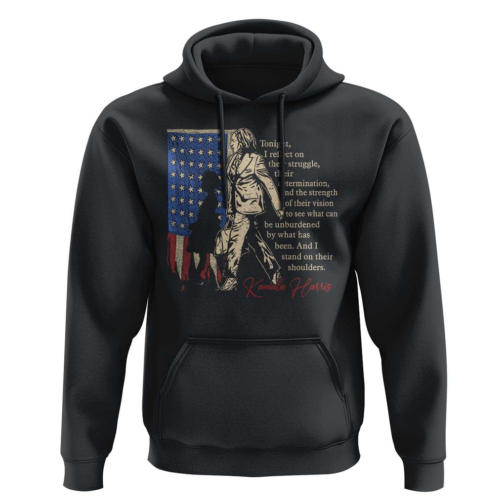 Harris Supporter Hoodie I Stand On Their Shoulders Kamala and Ruby Bridges Retro TS09 Black Print Your Wear