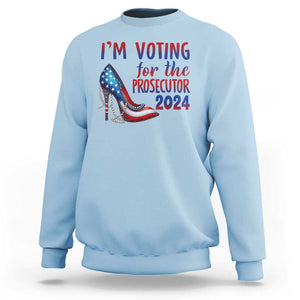 Harris Supporter Sweatshirt Im Voting For The Prosecutor Kamala 2024 TS09 Light Blue Print Your Wear