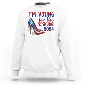 Harris Supporter Sweatshirt Im Voting For The Prosecutor Kamala 2024 TS09 White Print Your Wear