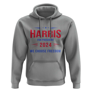 Harris For President Hoodie We Choose Freedom Kamala Support TS09 Sport Gray Print Your Wear