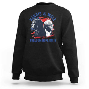 Harris Walz 2024 Sweatshirt Freedom Hope Unity Kamala Suppoerter TS09 Black Print Your Wear