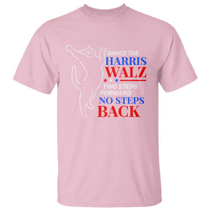 Funny Dance The Harris Walz 2024 T Shirt Two Steps Forward No Steps Back We're Not Going Back Kamala Support TS09 Light Pink Print Your Wear