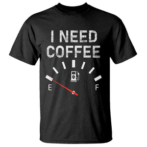 I Need Coffee Funny Coffee Meter Battery T Shirt TS09 Black Printyourwear