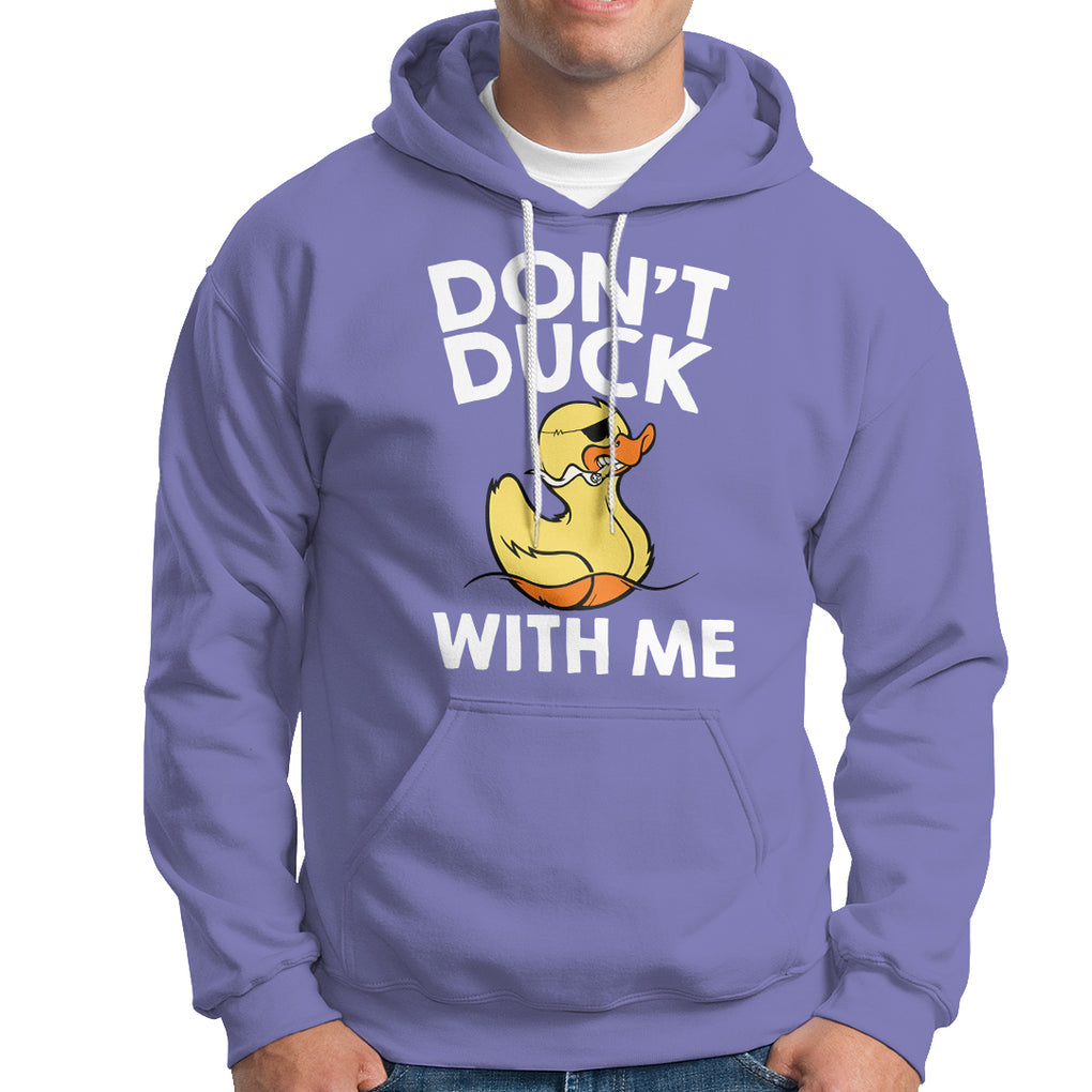 Don't Duck With Me Funny Rubber Ducks Hoodie TS09 Violet Printyourwear