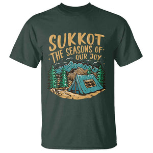 Sukkot T Shirt The Season Of Our Joy Jewish Holiday TS09 Dark Forest Green Print Your Wear