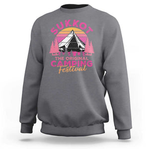 Sukkot Sweatshirt The Original Camping Festival Jewish Holiday TS09 Charcoal Print Your Wear