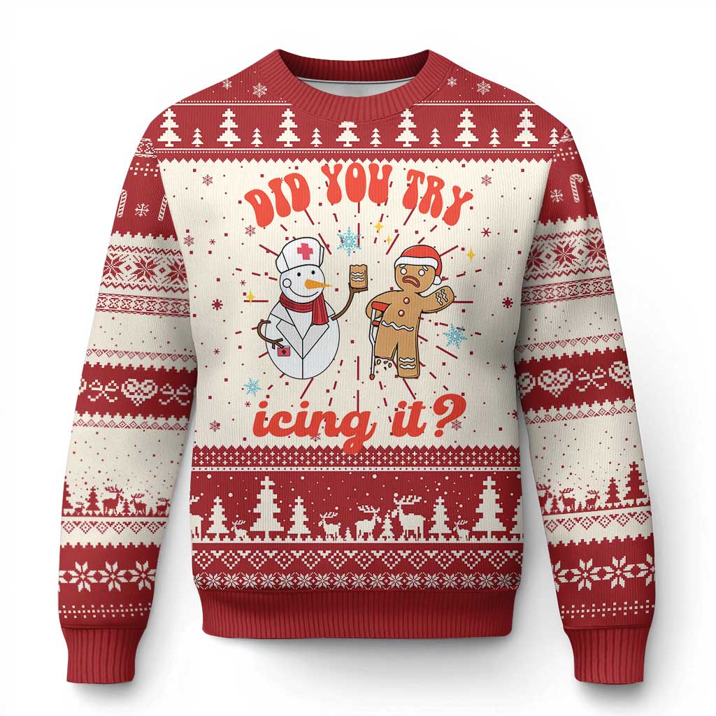 Funny Xmas Nurse Ugly Christmas Sweater Did You Try Icing It? Snowman Nurse Snap Gingerbread TS09 Red Print Your Wear