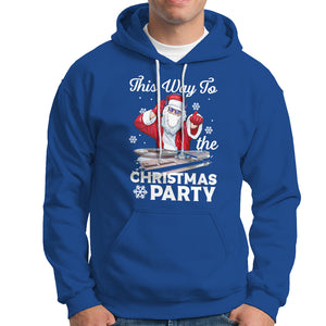 This Way to The Christmas Party Cool Santa DJ Hoodie TS09 Royal Blue Printyourwear