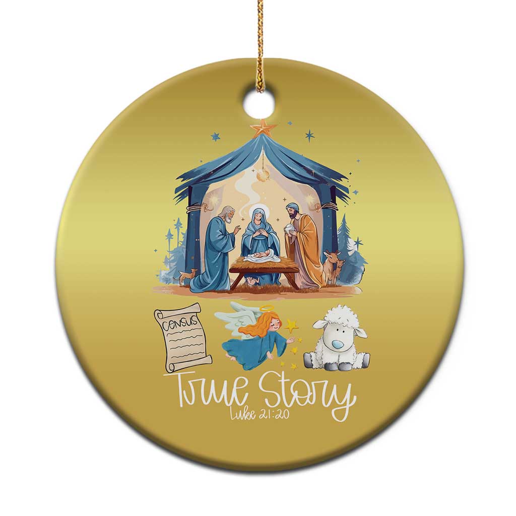 True Story Nativity Christmas Baby God Jesus Christian Christmas Ornament TS09 Print Your Wear