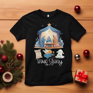 True Story Nativity Christmas Baby God Jesus Christian T Shirt TS09 Black Printyourwear