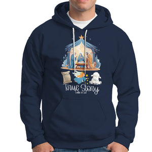 True Story Nativity Christmas Baby God Jesus Christian Hoodie TS09 Navy Printyourwear