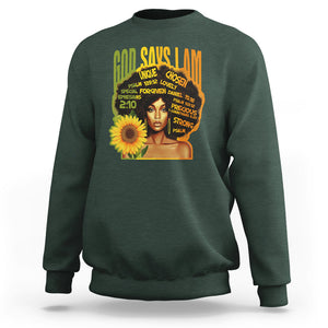 God Says I Am Melanin Strong Unique Black Women Sunflower Sweatshirt TS09 Dark Forest Green Printyourwear