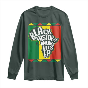 African American Pride Long Sleeve Shirt Black History Is American History TS09 Dark Forest Green Print Your Wear