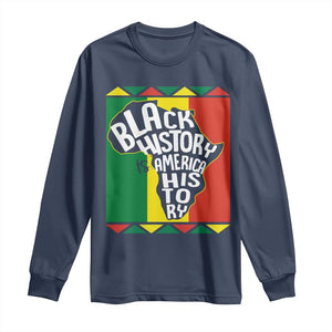 African American Pride Long Sleeve Shirt Black History Is American History TS09 Navy Print Your Wear