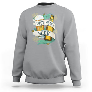 Happy New Beers Funny New Year Eve NYE Party Beer Lover Sweatshirt TS09 Sport Gray Printyourwear